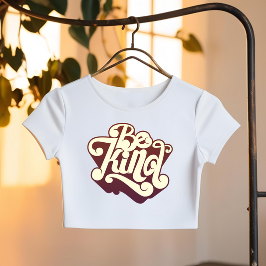 BE KIND CROP TOP