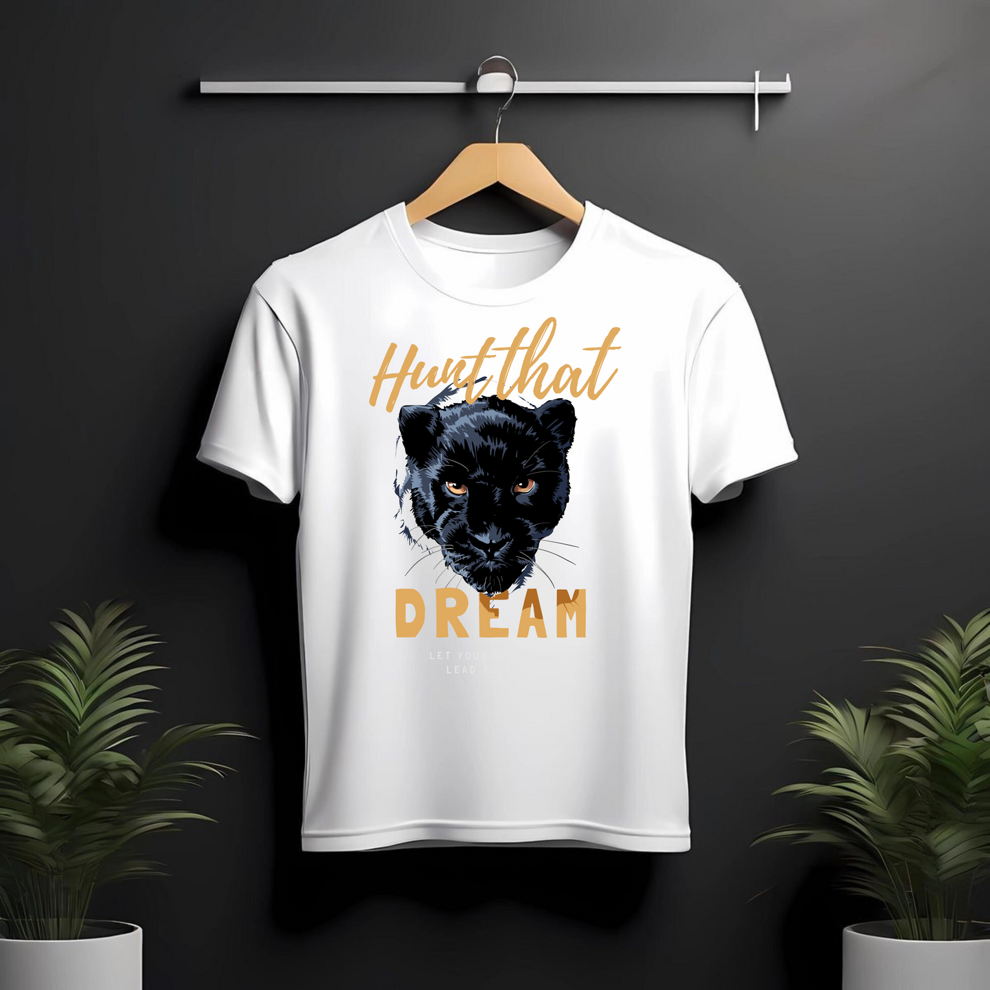 HUNT THAT DREAM TEE
