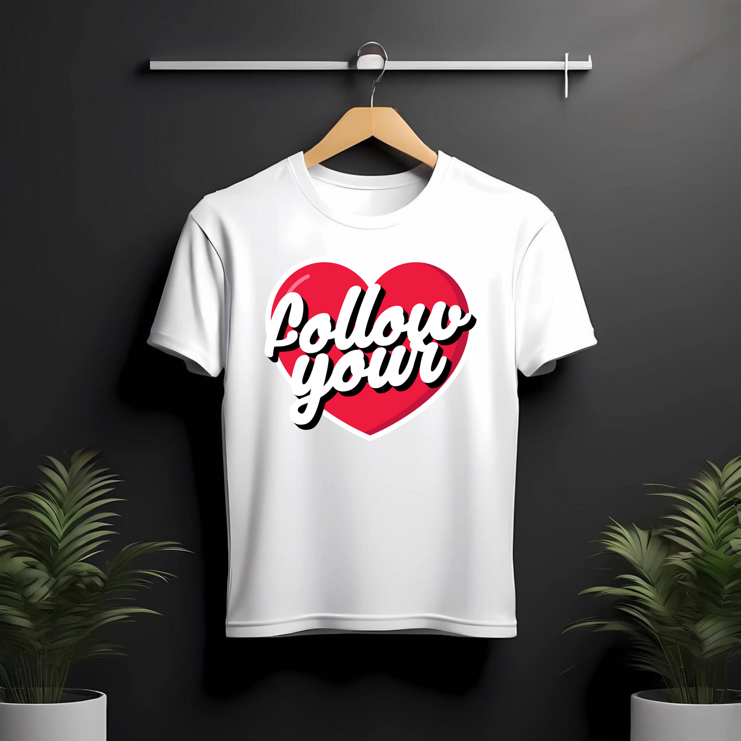 FOLLOW YOUR HEART TEE