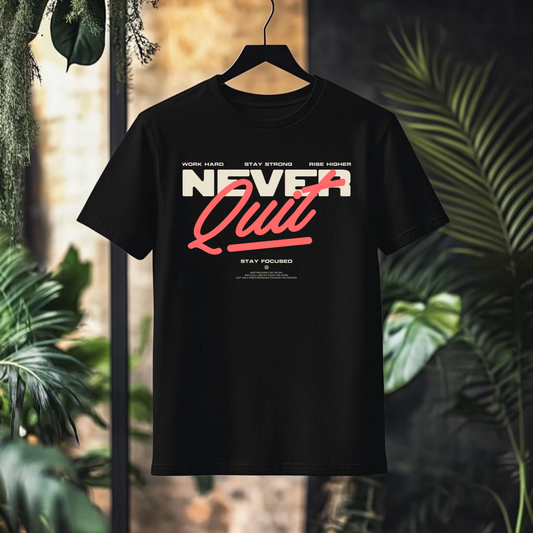 NEVER QUIT TEE