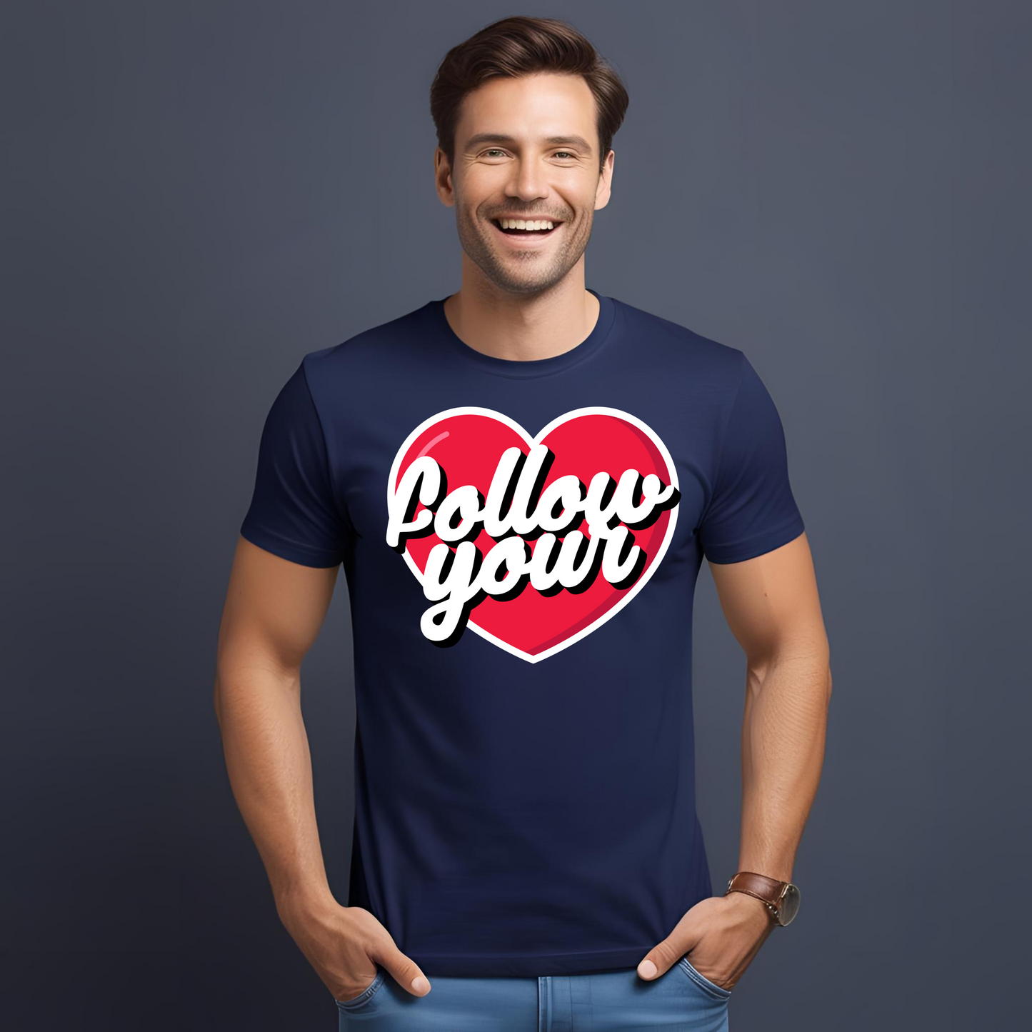 FOLLOW YOUR HEART TEE