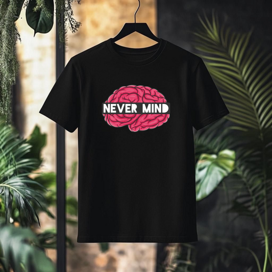 NEVER MIND TEE