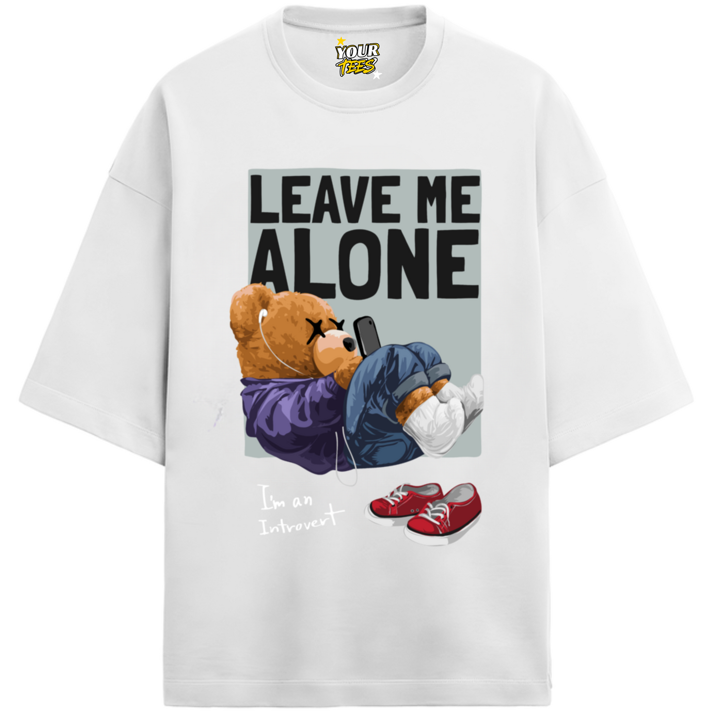 LEAVE ME ALONE PREMIUM OVERSIZE TEE