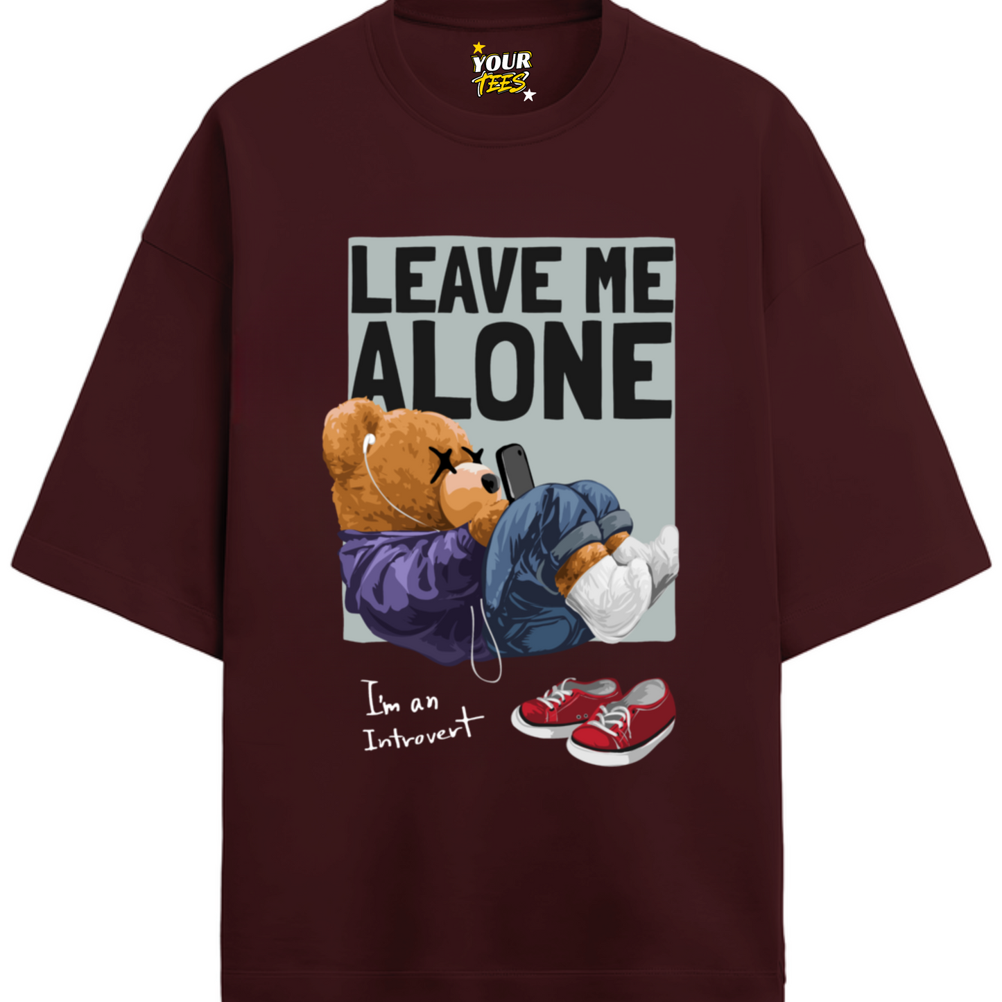 LEAVE ME ALONE PREMIUM OVERSIZE TEE