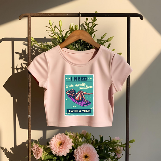 I NEED A VACATION CROP TOP